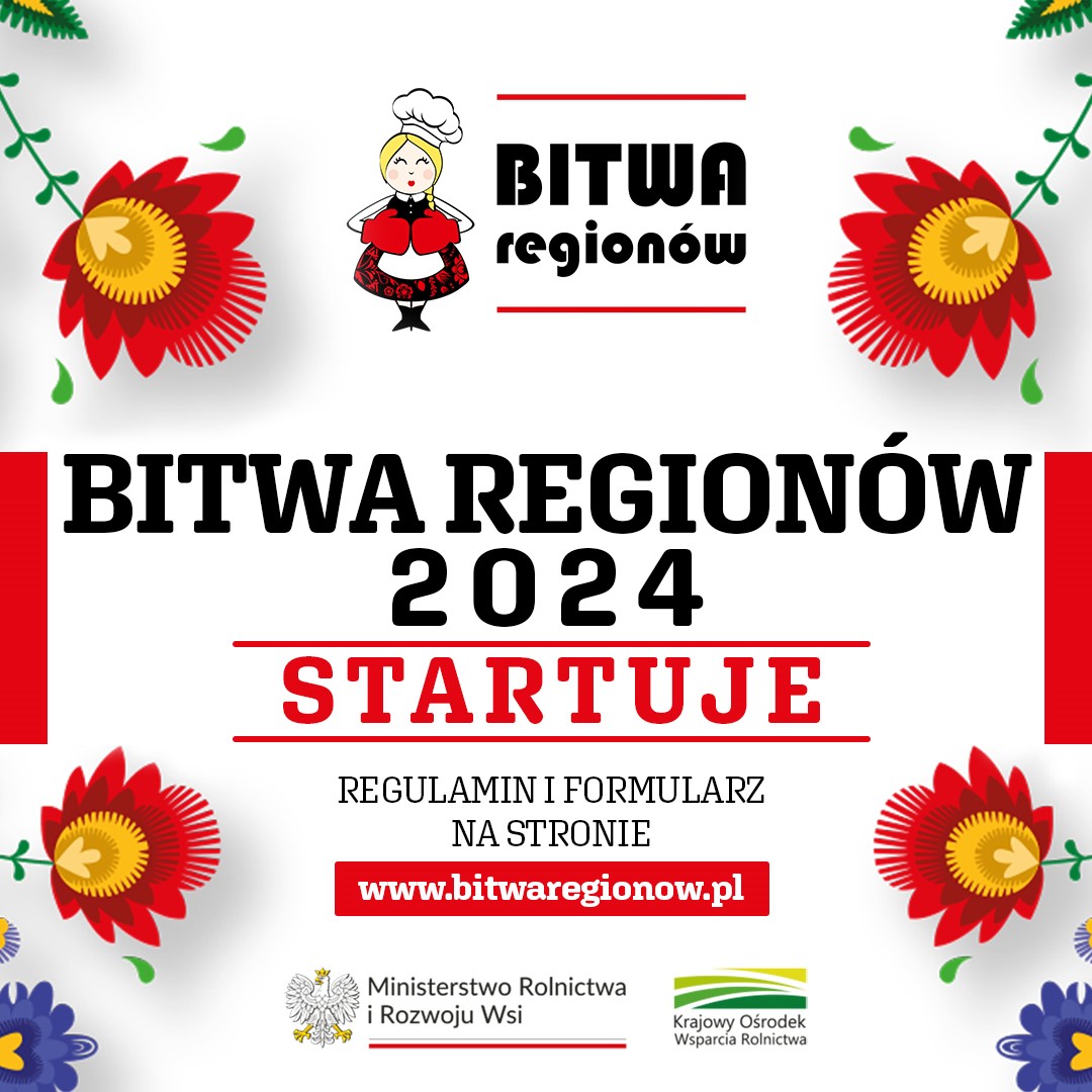 IX edycja konkursu kulinarnego „Bitwa Regionów” - zaproszenie dla Kół Gospodyń Wiejskich