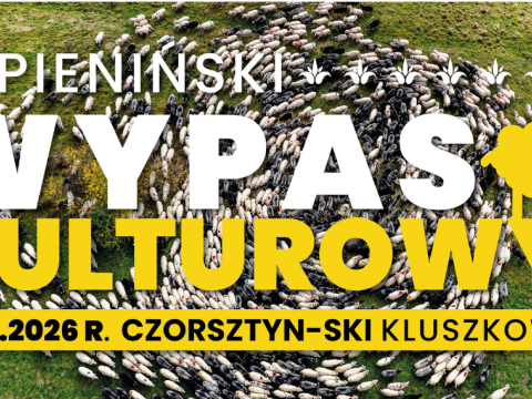 Coraz bliżej IV Pienińskiego Wypasu Kulturowego!